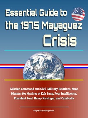 cover image of Essential Guide to the 1975 Mayaguez Crisis